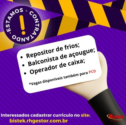 VAGAS DE EMPREGO BISTEK SUPERMERCADOS