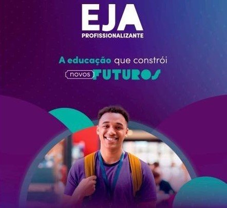 Inscrições abertas para o EJA Profissionalizante