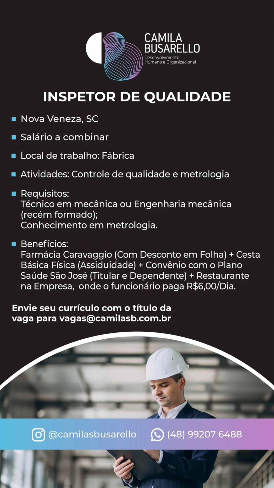12 vagas de emprego em Nova Veneza, Criciúma e Forquilhinha