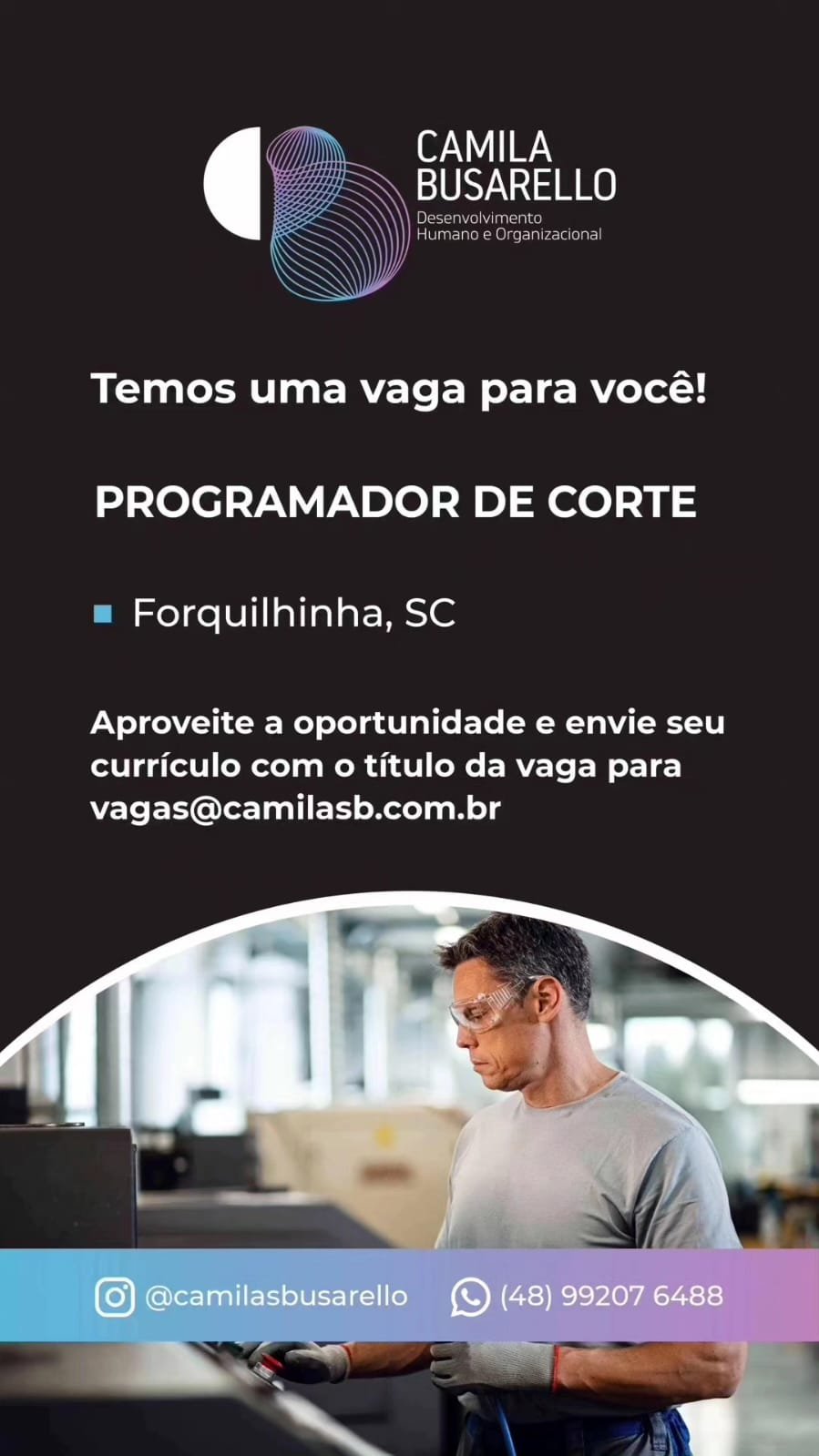 18 vagas de emprego em Nova Veneza, Forquilhinha e Criciúma